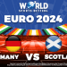 Germany v Scotland, UEFA EURO 2024 Betting Preview, Friday 14 June