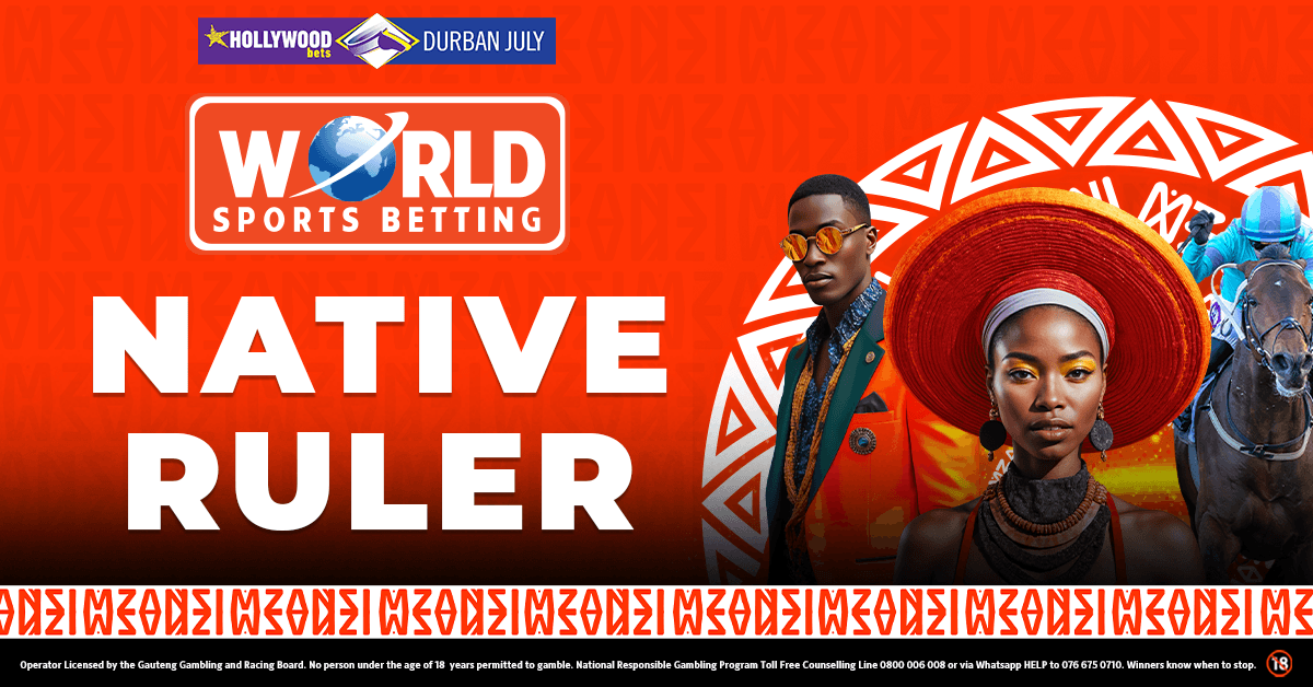 NATIVE RULER HOLLYWOODBETS DURBAN JULY