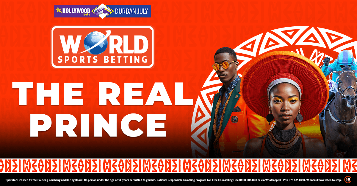 THE REAL PRINCE HOLLYWOODBETS DURBAN JULY