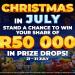 Christmas in July: Win Your Share of R50,000!