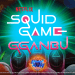 PLAY SQUID GAMES